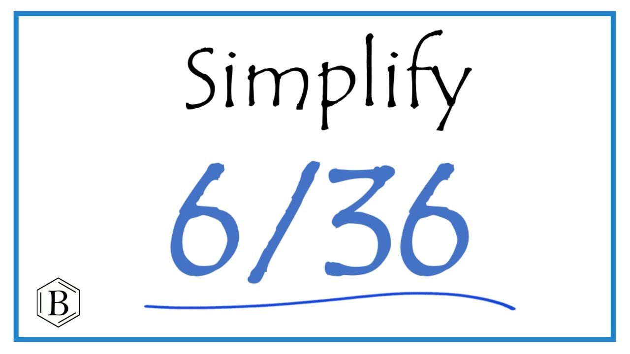 В6 36. Simplify fractions. 36,6. Картинка 36,6.