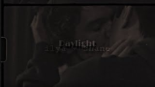ilya + shane - daylight | 18+