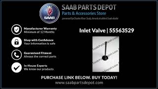 2003-2011 9-3 & 2010-2011 9-5 Short Block Cylinder Head Inlet Valve Genuine OEM Saab | 55563529