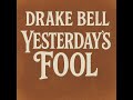 Drake Bell - Yesterday's Fool (Rock Studio Version - AI Studio Version Edition)