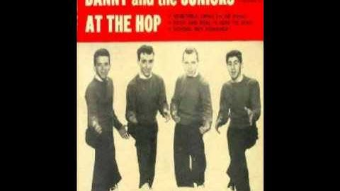 At the hop - Danny & The Juniors