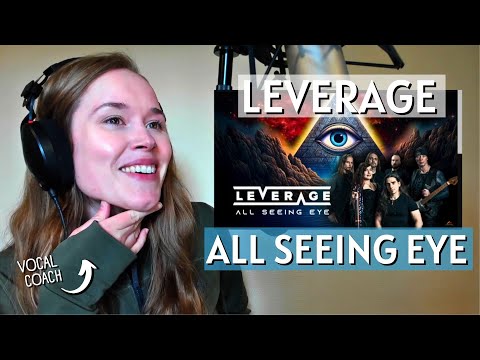 Finnish Vocal Coach Reacts To LEVERAGE - All Seeing Eye