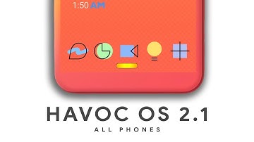 Havoc OS 2.1 - Better Than Android Q - Full of customisation