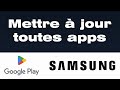 Comment mettre  jour les applications sur samsung