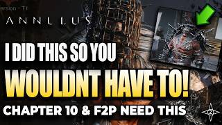 I Did this So You Wouldnt have to! Chapter 10 Strat &amp; F2P Progressive Nature of Annulus