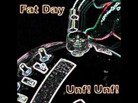 Fat Day — Fat Day - Adoration Of The Crapass