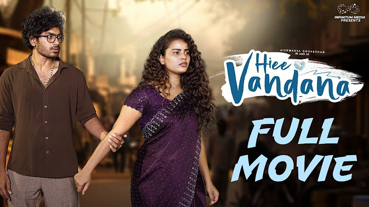 Hiee Vandana Full Movie | Vandana Official | Mohit Pedada | Latest Telugu Movies | Infinitum Media