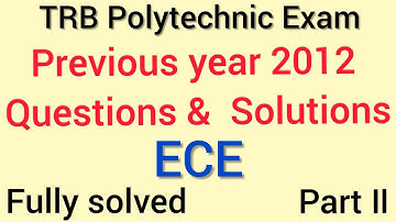 TRB Polytechnic Exam/Previous year 2012 Questions & Solutions / ECE/ Part 2 @makeexamseasy #trb