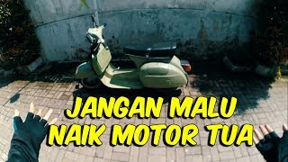 Belajar Naik Vespa Klasik