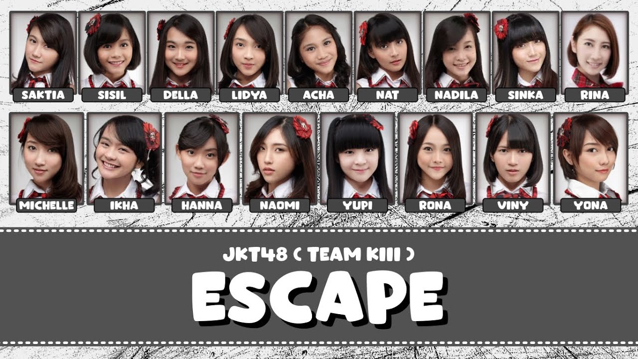 [Color Coded] JKT48 Team KIII - Escape Lirik KAN/IND/ENG