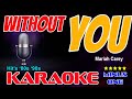 WITHOUT YOU karaoke version Mariah Carey backing track with backing vocal X-minus