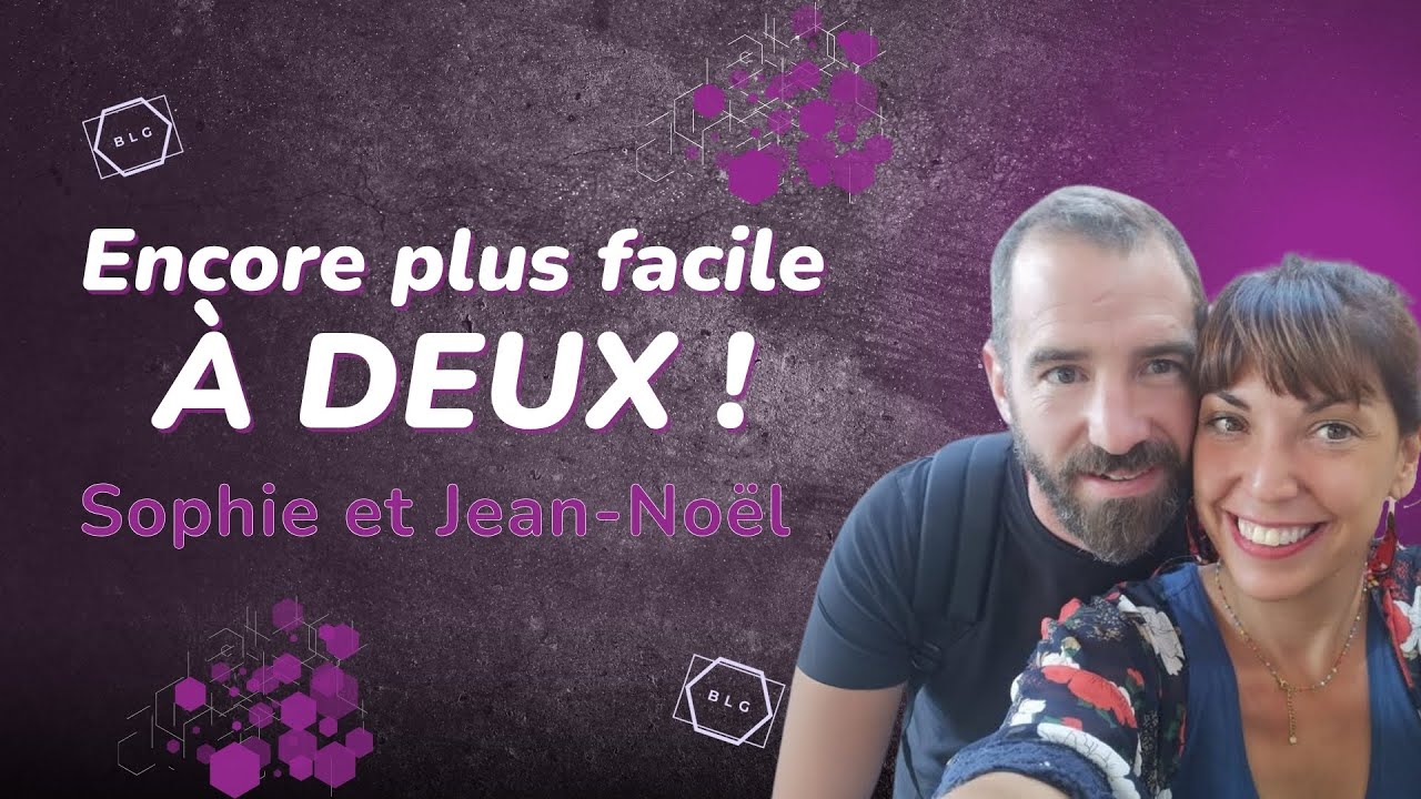 Encore plus facile À DEUX ! (Sophie et Jean-Noël)