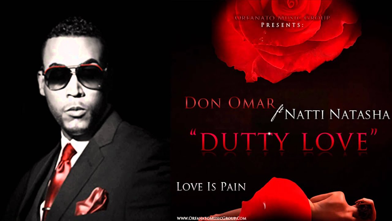 Don Omar Dutty Love Ft Natti Natasha Original 2011 Letra Youtube Natti natasha original 2011 letra. don omar dutty love ft natti natasha original 2011 letra