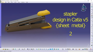 how to design stapler in catia v5 by sheet metal (stapler design and assembly) #catia #stapler part2
