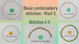 Learn basic Embroidery stitches - Part 1 | Running stitch family | Beginner embroidery stitches