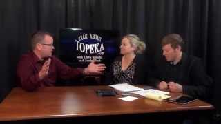 Talk About Topeka TV #131 - FULL