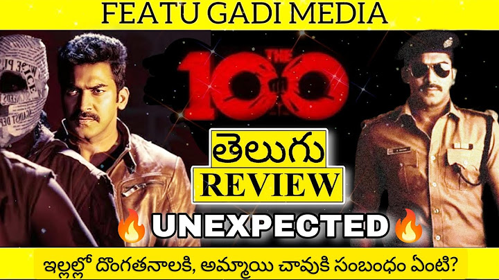 The 100 Movie Review Telugu | The 100 Review Telugu | The 100 Review | The 100 Movie Review