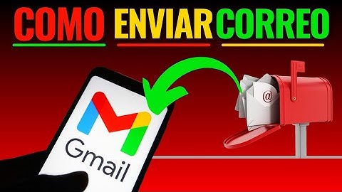 Como ENVIAR un CORREO ELECTRÓNICO por GMAIL desde mi CELULAR 2025 ✅️