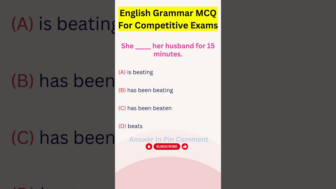 Grammar Challenge Competitive Exam MCQ Tense And Verb Forms