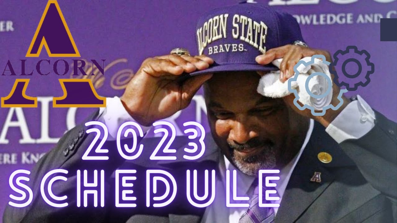 Alcorn State 2023 Football Schedule Win Big Sports