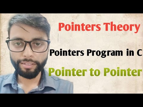 Pointers Theory in C/C++ | Pointers Program in C| Pointer to Pointer