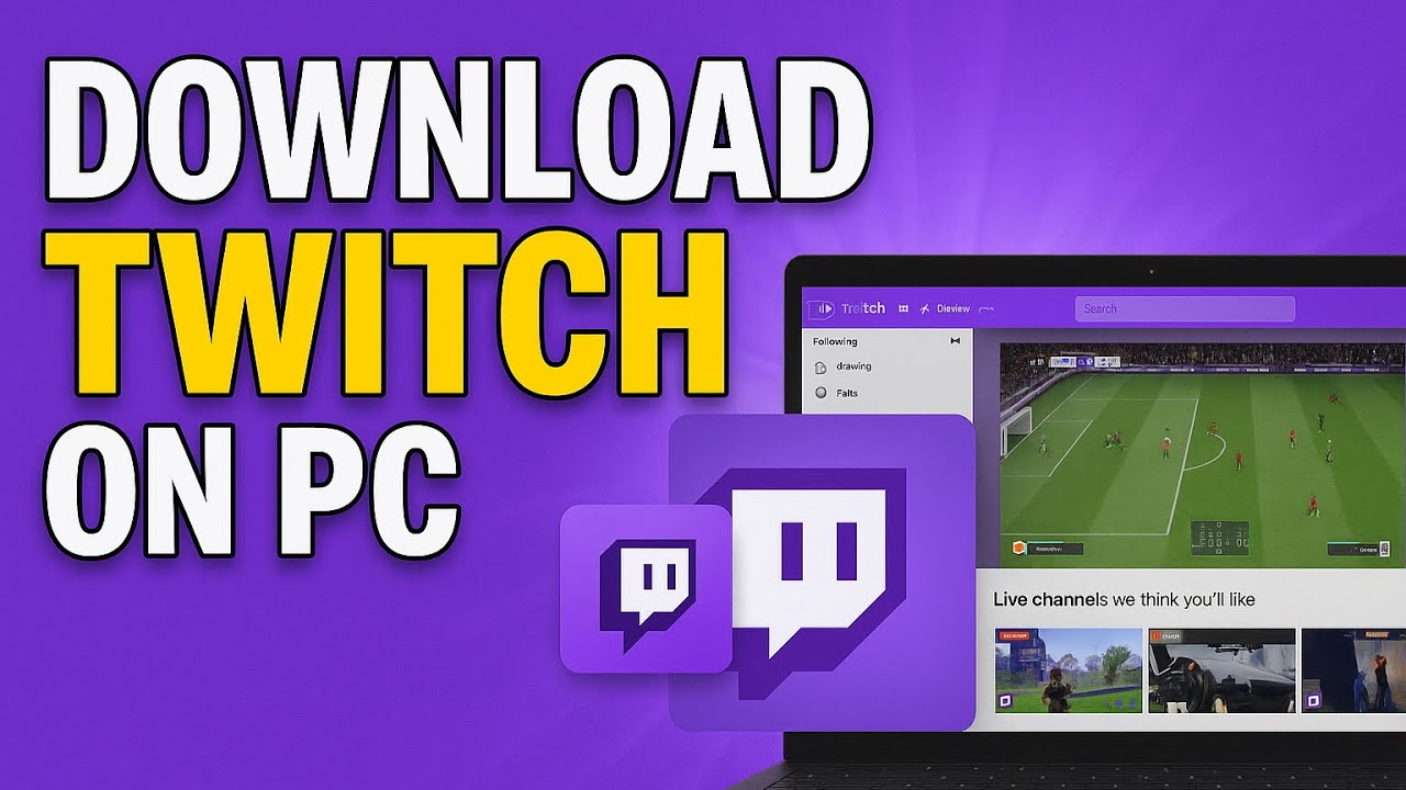How To Download Twitch On Laptop/PC
