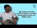 Gb kahuto chishi sumis opinion on on nsf verification drive on nsee 2021 opinion