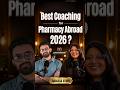 Best Coaching for Pharmacy Abroad 2026 | Pharmacist in Australia #pharmacy #shorts #ytshorts #yt#fyp