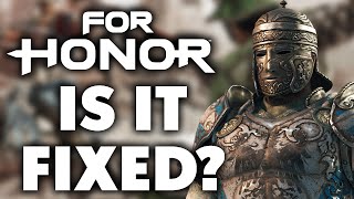 Seven Years Later, Is For Honor FIXED? - The Complete Journey So Far