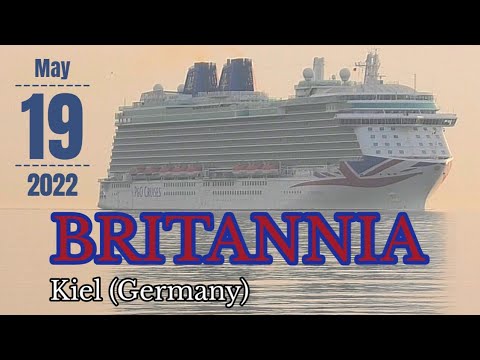 BRITANNIA - maiden call in Kiel (Germany)