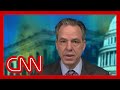 Jake Tapper: Trump's musings were there for all to see and hear