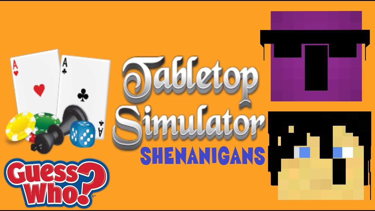 "WHO ARE YOU?!" Tabletop Guess Who with RAVIN Tabletop Simulator