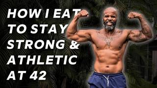I'm 42. This Is How I Eat To Stay Strong & Athletic