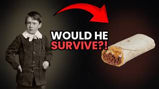 Could a Victorian Child Survive Taco Bell?