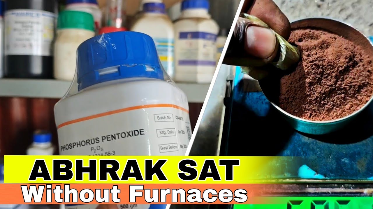 Abhrak Satva Without Furnaces Ke Kaise Prapt Kare बगैर भट्टी के अभ्रक सत्व कैसे हासिल करे 