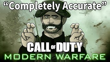 A Completely Accurate Summary of Call of Duty 4: Modern Warfare