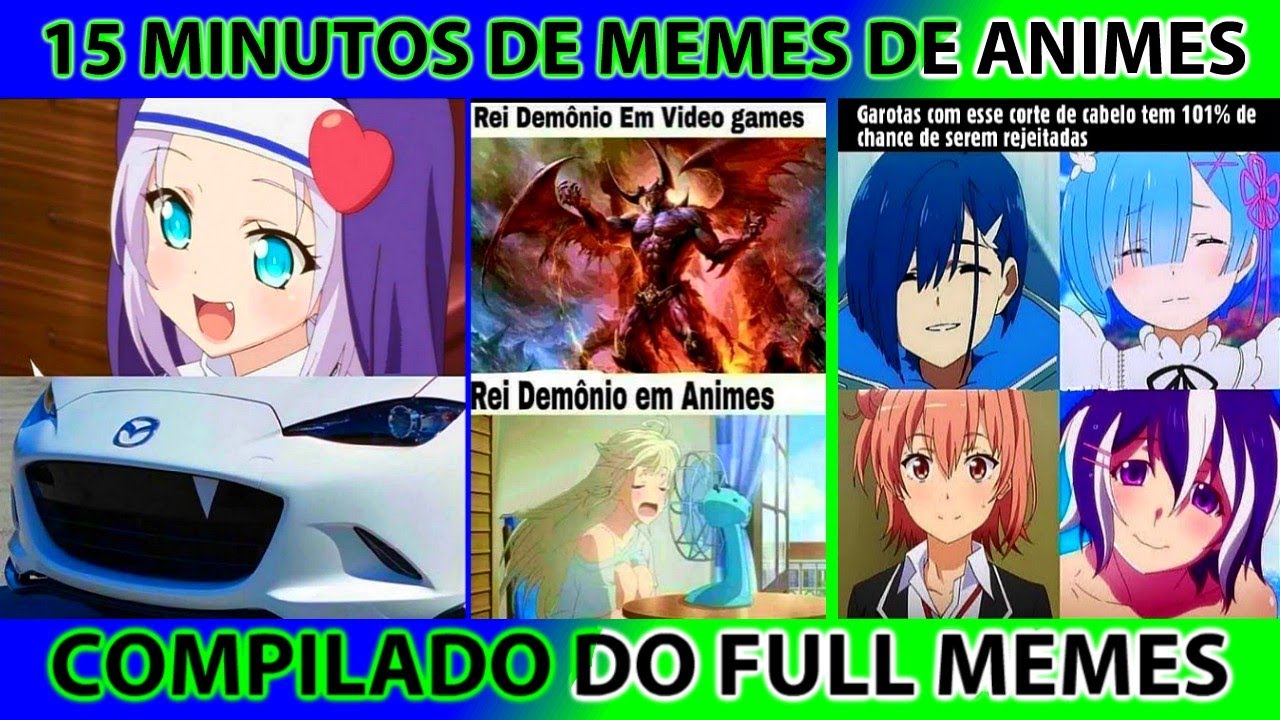 Compilado Memes dos Animes