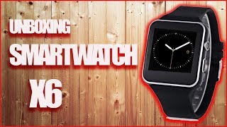 UNBOXING SMARTWATCH X6 I EN ESPAÑOL I SIM Y SD - YouTube