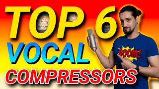 6 Compressors for awesome vocals! #compressor #vocal #vocalmixing