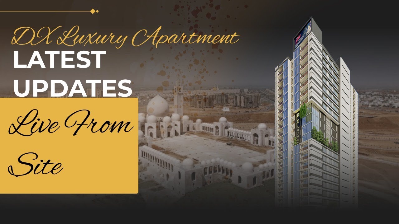 Curated visual reference: Visual Reference: Dx Luxury Apartment Bahira Town Karachi Latest Updates