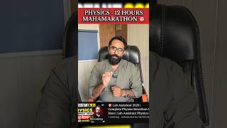 🎯 Lab Assistant 2026: Physics One Shot | 12 Hours MahaMarathon Physics #labassistantphysicsclass
