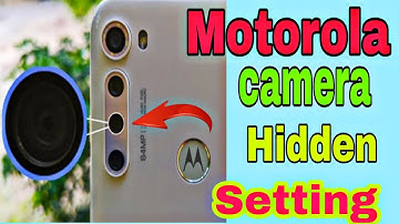 Motorola camera hidden setting / moto e7 plus camera shortcut tricks
