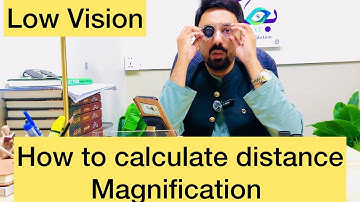 How to Calculate Distance Magnification in Low Vision (Simple Formula + Examples)