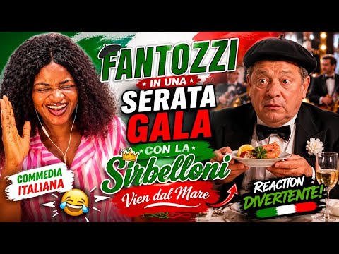 😂 La Mia Reazione a Fantozzi: La Serata di Gala con la Sirbelloni Vien dal Mare 🇮🇹 | Da Morire dal R