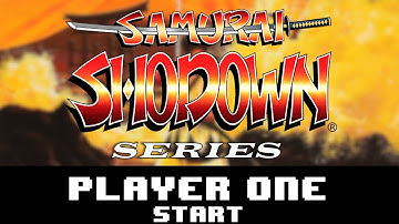 Samurai Shodown Series - Player One Start