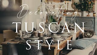 HOW TO Decorate TUSCAN Style Homes | Our 10 Insider Design Tips | Fresh \& Contemporary Tuscan Looks