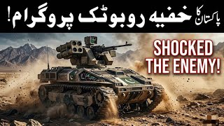 Pakistan’s Secret Unmanned Robotic Tank Unveiled | Future AI Warfare Enters the Battlefield