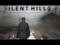 SILENTHILL 2 REMAKE | FULL GAME Walkthrough Gameplay No Commentary 4K 60FPS