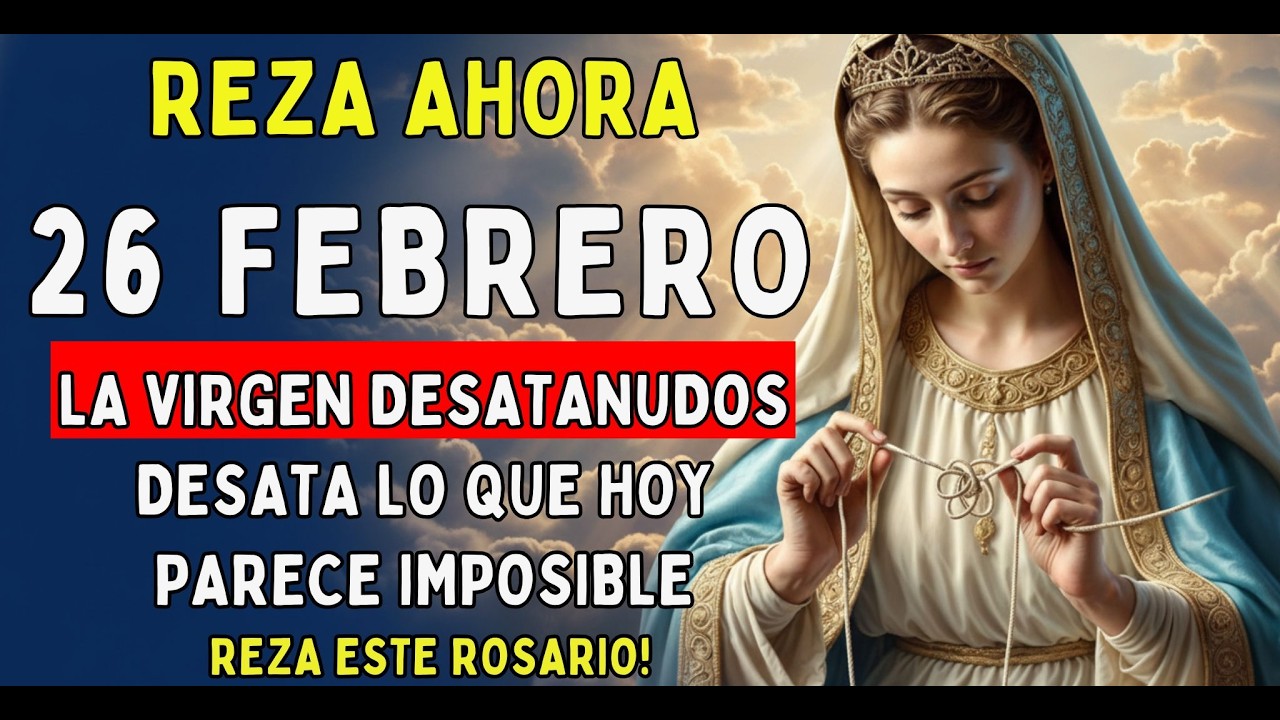 🔥 ¡LIBERACIÓN RÁPIDA! : ¡HOY SE DESATAN TUS NUDOS! 🌹 Rosario Milagroso de los 9 Nudos