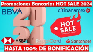 #Bonificaciones Y #CASHBACK #HOTSALE 2024 Promociones BANCARIAS #MSI Y #DESCUENTOS | #Crédito